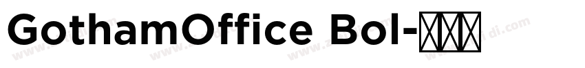 GothamOffice Bol字体转换